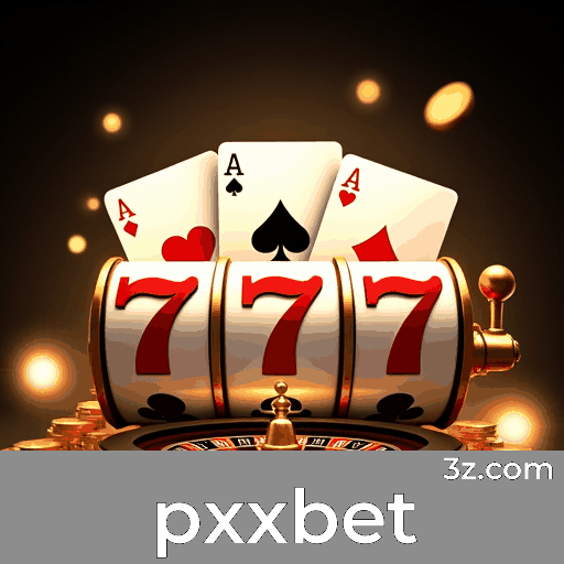 pxxbet Bônus: Estratégias Inteligentes para Valor Máximo