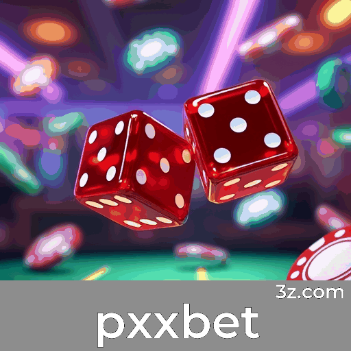pxxbet: Seu Mundo de Jogos Selecionados e Excelentes